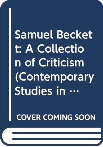 Book Samuel Beckett: A Collection of Criticism (Contemporary Studies in Literature) free