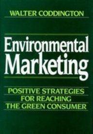 Book Environmental Marketing: Positive Strategies for Reaching the Green Consumer free