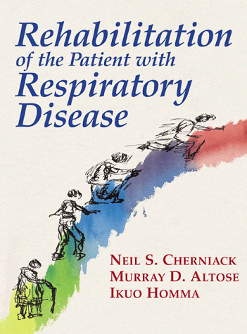 Book Rehabilitation of the Patient with Respiratory Disease free