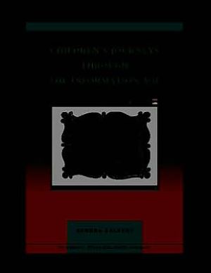 Book Children's Journeys Through the Information Age free