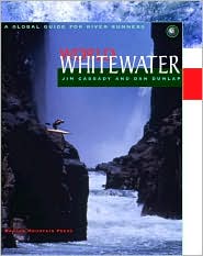 Book World Whitewater: A Global Guide for River Runners free
