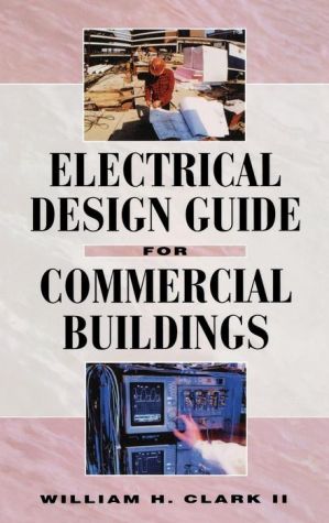 Book Electrical Design Guide for Commercial Buildings free