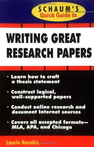 Book Schaum's Quick Guide to Writing Great Research Papers (Quick Guides) free