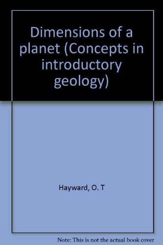 Book Dimensions Of A Planet (concepts In Introductory Geology) free