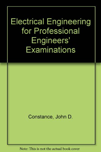Book Electrical Engineering For Professional Engineers' Examinations free