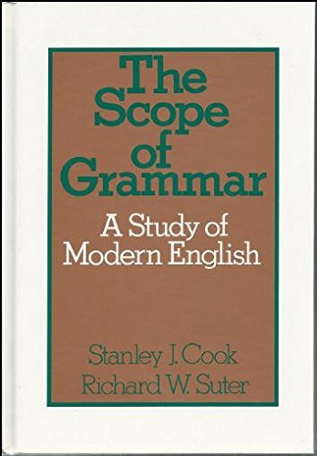 Book The Scope Of Grammar: A Study of Modern English free