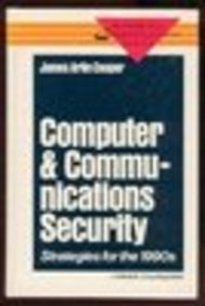 Book Computer and Communications Security: Strategies for the 1990s (McGraw-Hill Communications Series) free