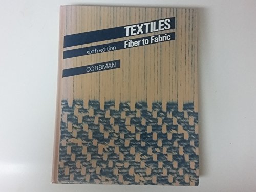 Book Textiles: Fiber to Fabric (The Gregg/McGraw-Hill Marketing Series) free