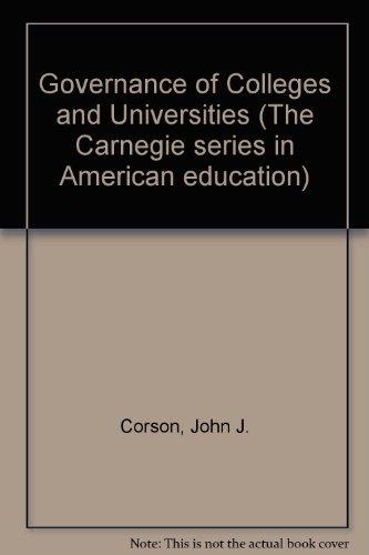 Book The Governance Of Colleges And Universities: Modernizing Structure And Processes (the Carnegie Series In American Education) free