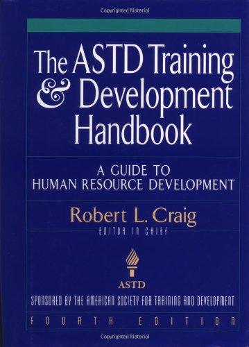 Book The ASTD Training and Development Handbook: A Guide to Human Resource Development free