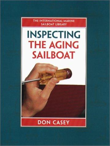Book Inspecting the Aging Sailboat free