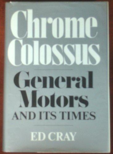 Book Chrome Colossus: General Motors and Its Times free