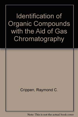 Book Identification of organic compounds with the aid of gas chromatography free