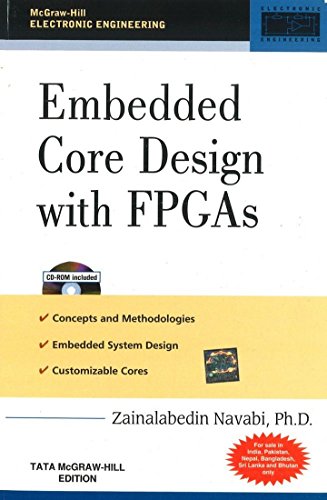 Book Embedded Core Design with FPGAs 1ED free