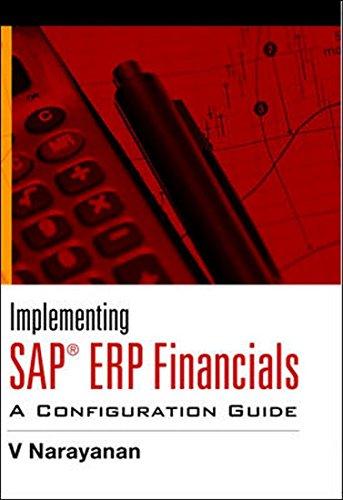 Book Implementing SAP ERP Financials: A Configuration Guide (India Professional Computing Databases) free