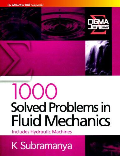 Book 1000 Solved Problems in Fluid Mechanics: Includes Hydraulic Machines free