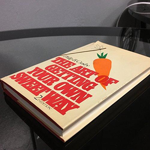 Book The Art of Getting Your Own Sweet Way free