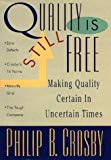 Book Quality Is Still Free: Making Quality Certain in Uncertain Times free
