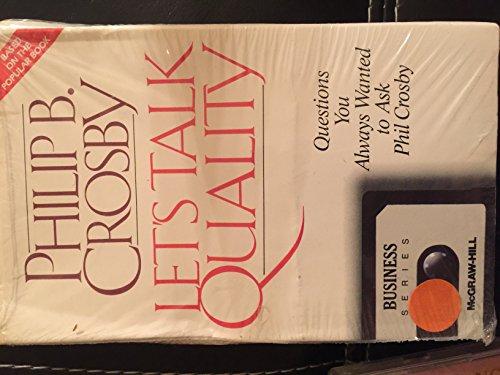 Book Let's Talk Quality: Questions You Always Wanted To Ask Phil Crosby (audio Cassette) free