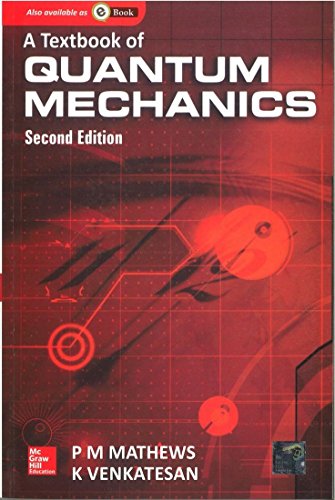 Book A Textbook Of Quantum Mechanics, 2/E, 2Ed free