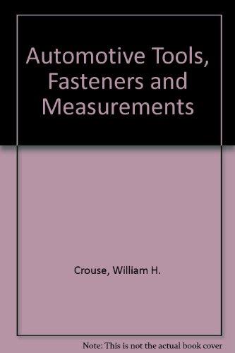 Book Automotive Tools, Fasteners, and Measurements: A Text-Workbook free