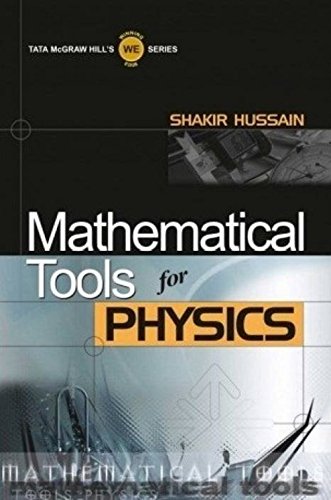 Book MATHEMATICAL TOOLS FOR PHYSICS KINDLE VERSION free