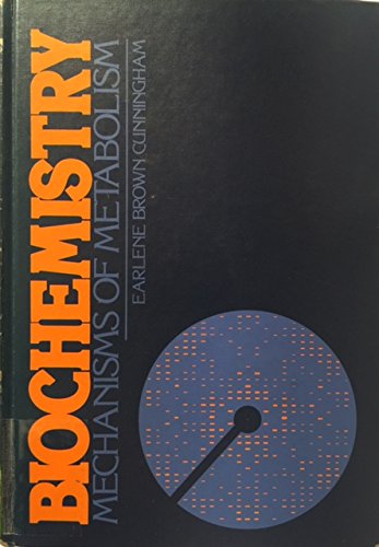 Book Biochemistry: Mechanisms Of Metabolism free