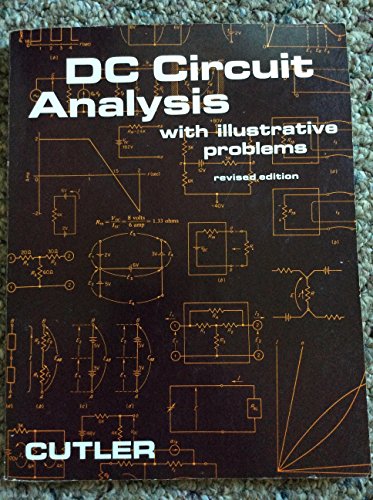 Book D C Circuit Analysis With Illustrative Problems free