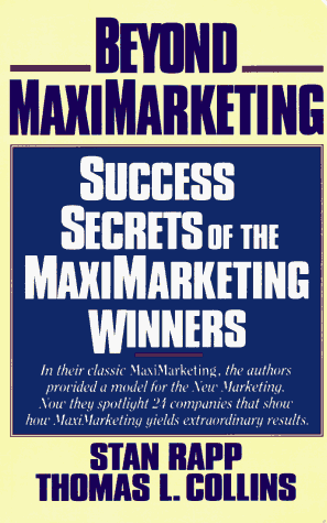 Book Beyond Maximarketing: The New Power of Caring and Daring free