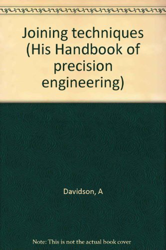 Book Joining Techniques (his Handbook Of Precision Engineering) free