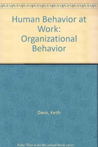 Book Human behavior at work : organizational behavior free