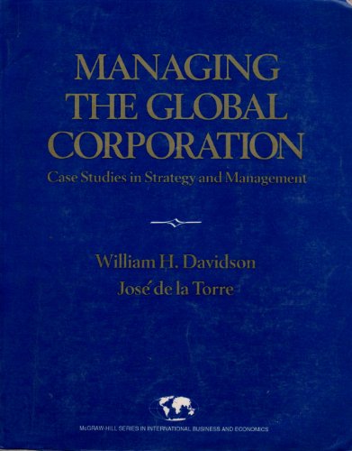 Book Managing the Global Corporation: Case Studies in Strategy and Management (McGraw-Hill International Series in Business and Economics) free
