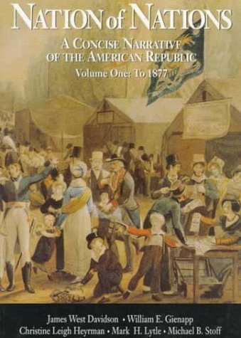 Book Vol. I Nation of Nations: A Concise Narrative of the American Republic free