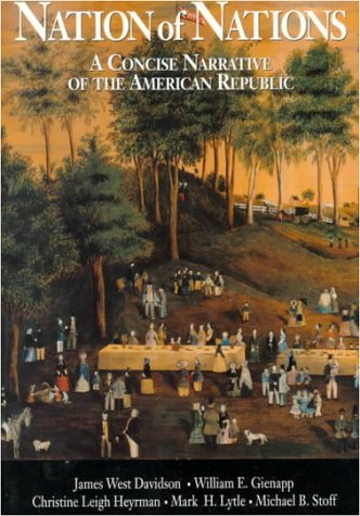 Book Nation of Nations: A Concise Narrative of the American Republic (Softcover) free