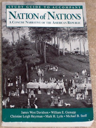 Book Study Guide to Accompany Nation of Nations: A Concise Narrative of the American Republic free