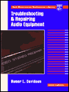 Book Troubleshooting and Repairing Audio Equipment (Tab Electronics Technician Library) free