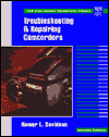 Book Troubleshooting and Repairing Camcorders (Tab Electronics Technician Library) free