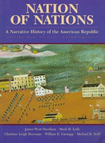 Book Nation of Nations: A Narrative History of the American Republic, Volume I free