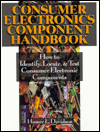 Book Consumer Electronics Component Handbook: How to Identify, Locate, and Test Consumer Electronic Components free