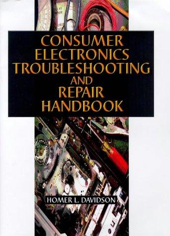 Book Consumer Electronics Troubleshooting and Repair Handbook free