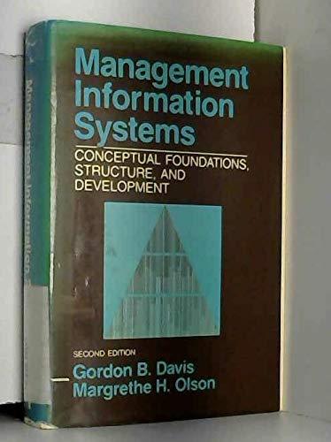 Book Management Information Systems: Conceptual Foundations, Structure, and Development (McGraw Hill Series in Management Information Systems Series) free