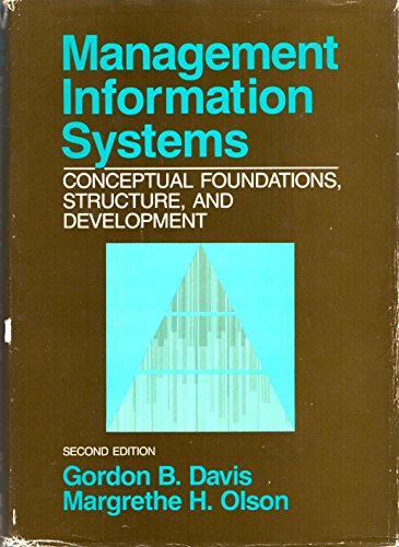 Book Management Information Systems Conceptual Foundations, Structure, and Development, second edition free