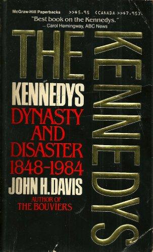 Book Kennedys: Dynasty and Disaster free