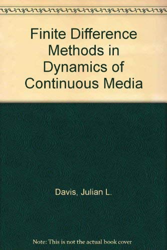 Book Finite Difference Methods In Dynamics Of Continuous Media free