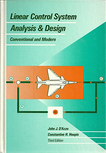 Book Linear Control System Analysis and Design: Conventional and Modern (MCGRAW HILL SERIES IN ELECTRICAL AND COMPUTER ENGINEERING) free