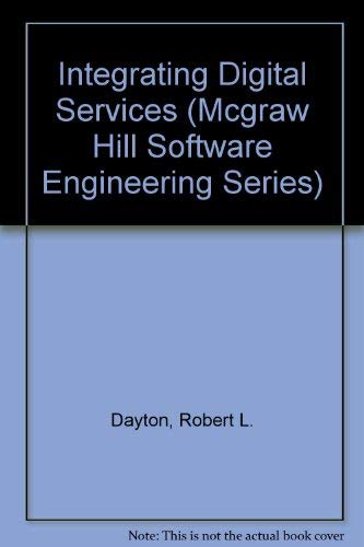 Book Guide To Integrating Digital Services: T1, Dds, And Voice Integrated Network Architecture (mcgraw Hill Software Engineering Series) free