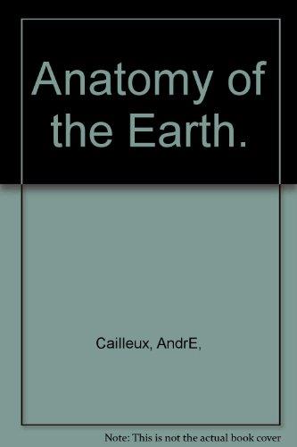 Book Anatomy Of The Earth. free
