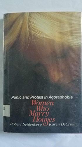 Book Women who marry houses: Panic and protest in agoraphobia free