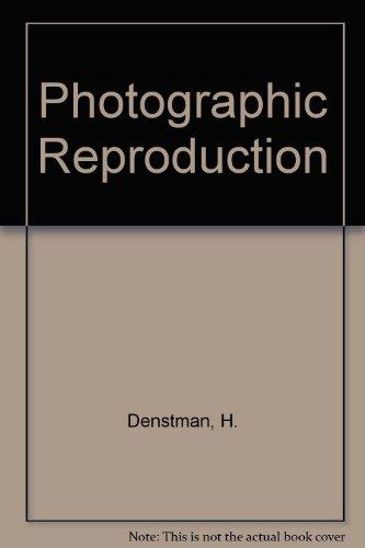 Book Photographic Reproduction Methods, Techniques And Ap free