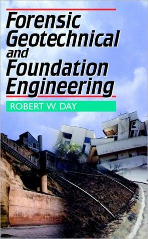 Book Forensic Geotechnical and Foundation Engineering free